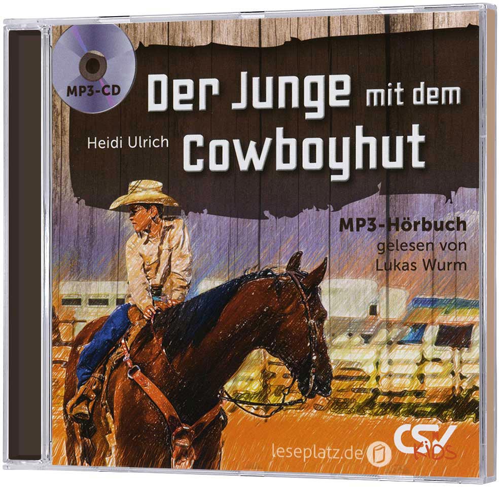 Der Junge mit dem Cowboyhut - Hörbuch