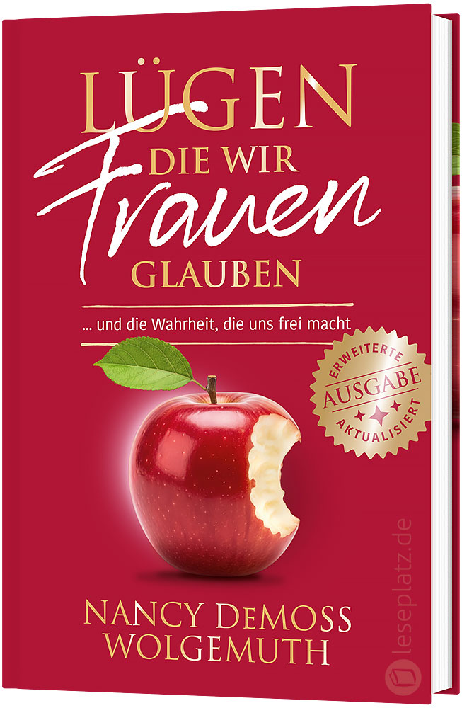 Lügen, die wir Frauen glauben