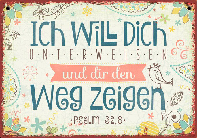 830000 Metallschild "Ich will dich unterweisen ..."