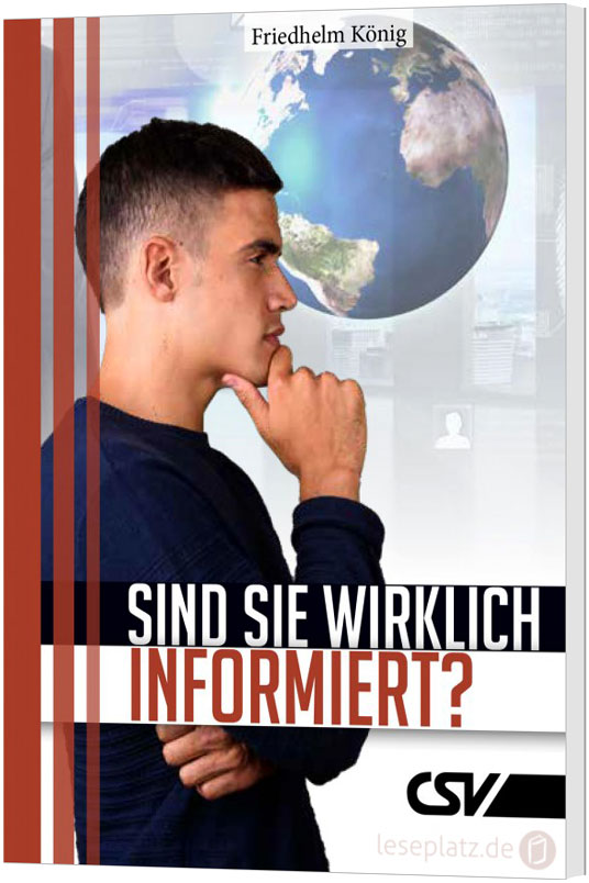 Sind Sie wirklich informiert?