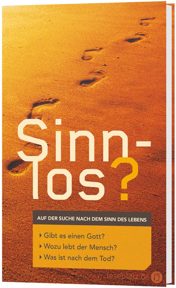 Sinnlos?