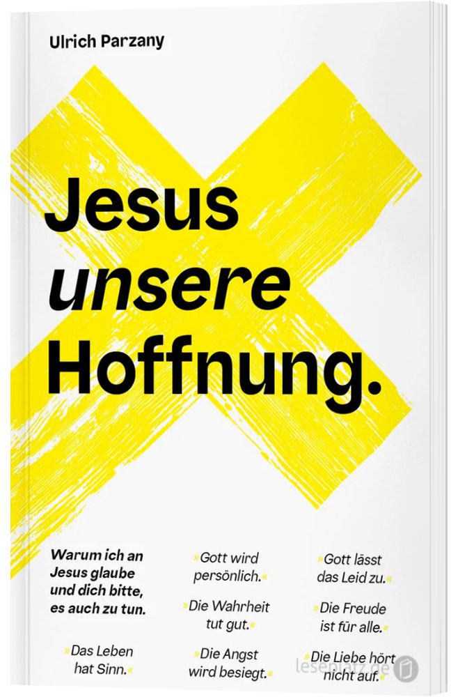 Jesus unsere Hoffnung.