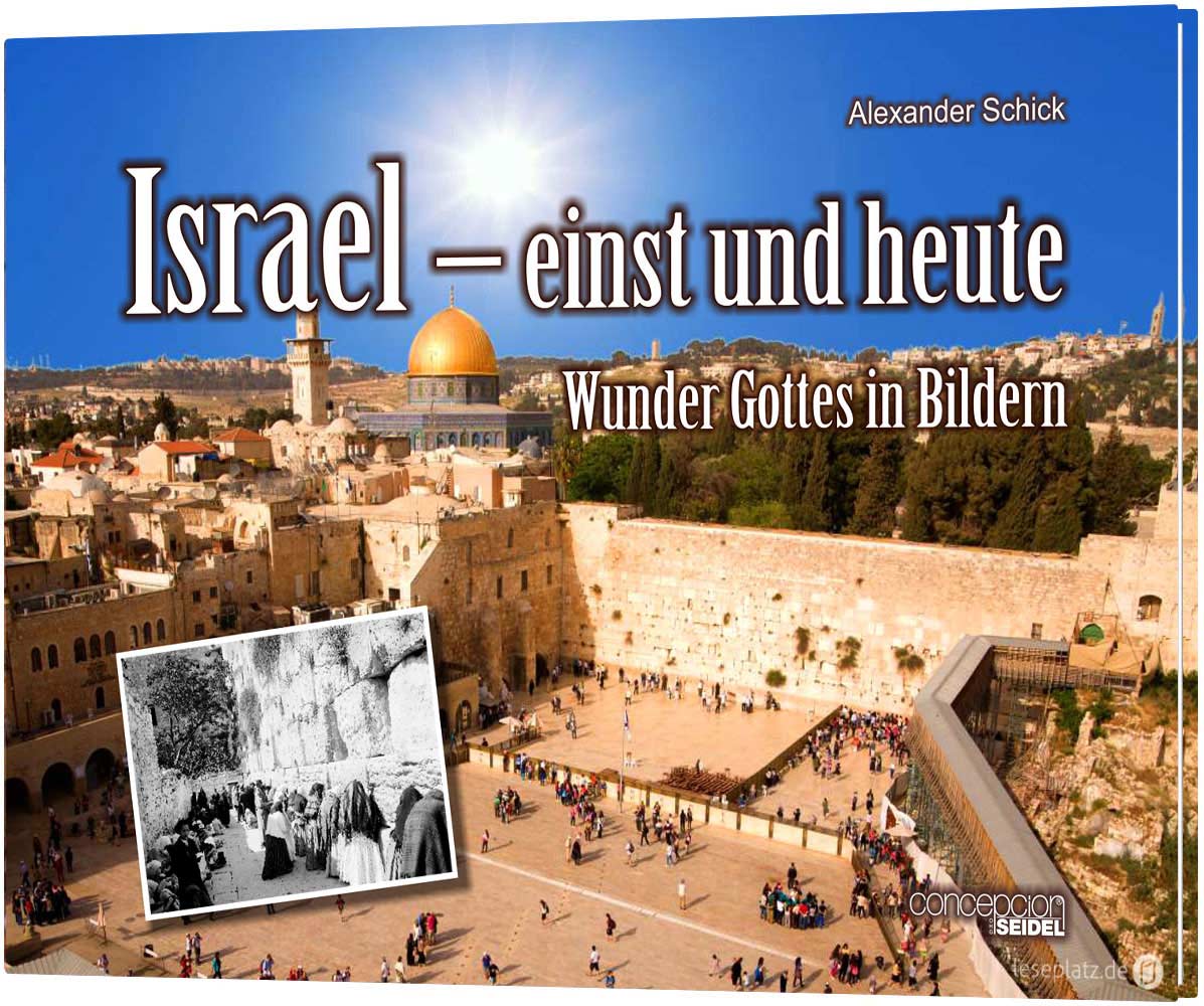 Israel - einst und heute