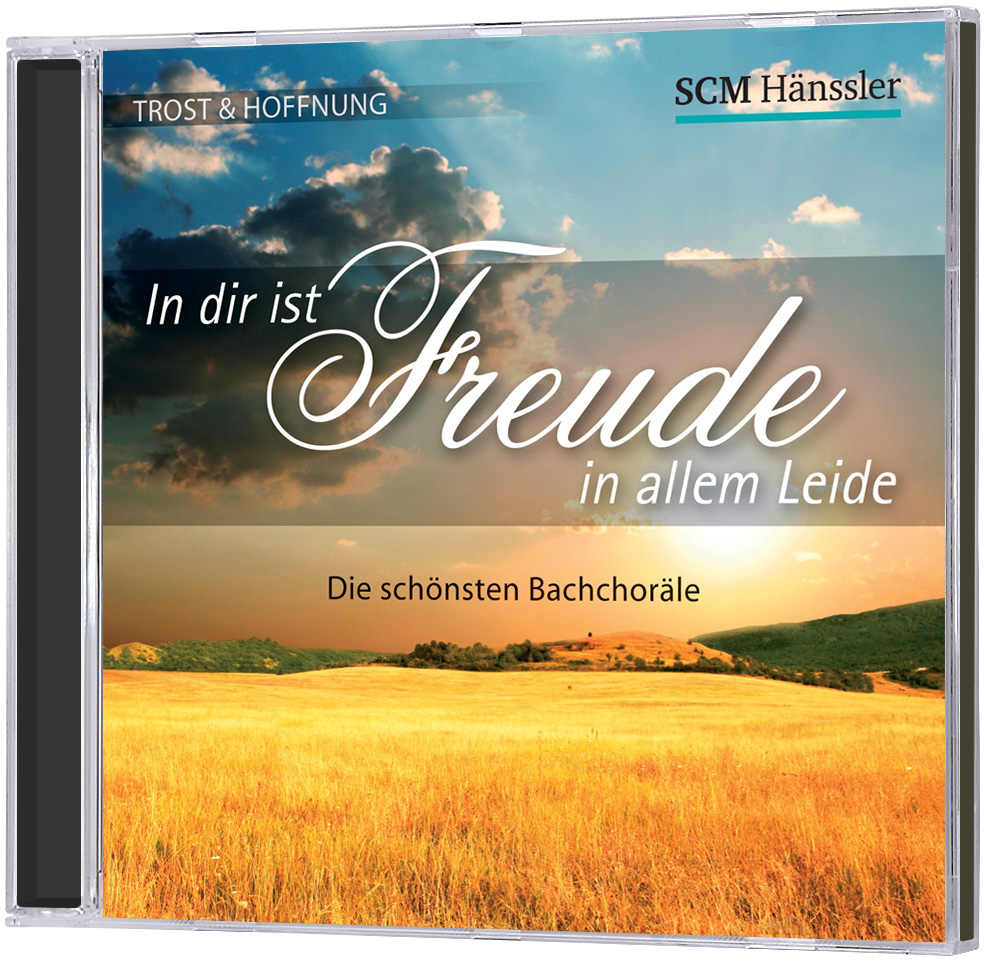 In dir ist Freude in allem Leide - CD