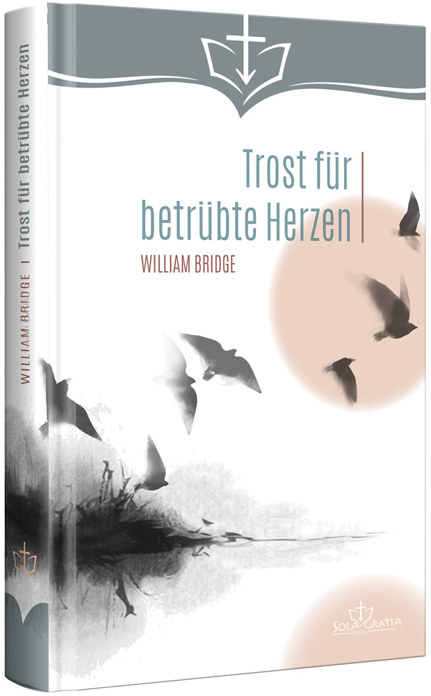 Trost für betrübte Herzen