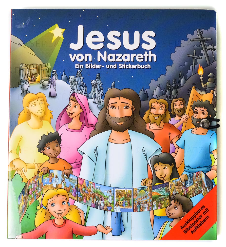 Jesus von Nazareth - Ein Bilder- und Stickerbuch