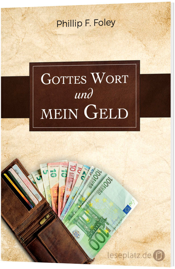 Gottes Wort und mein Geld