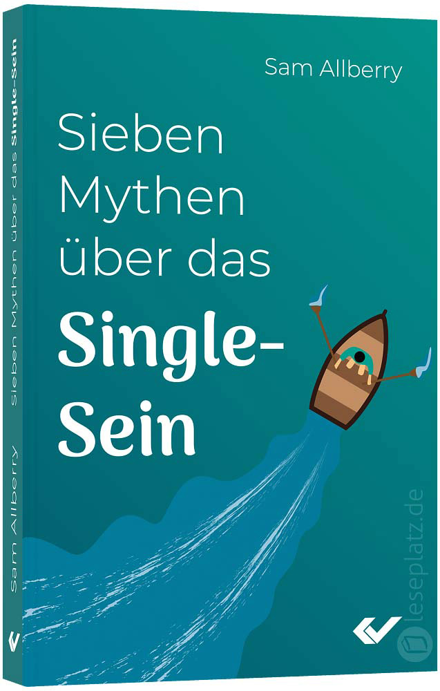 Sieben Mythen über das Single-Sein