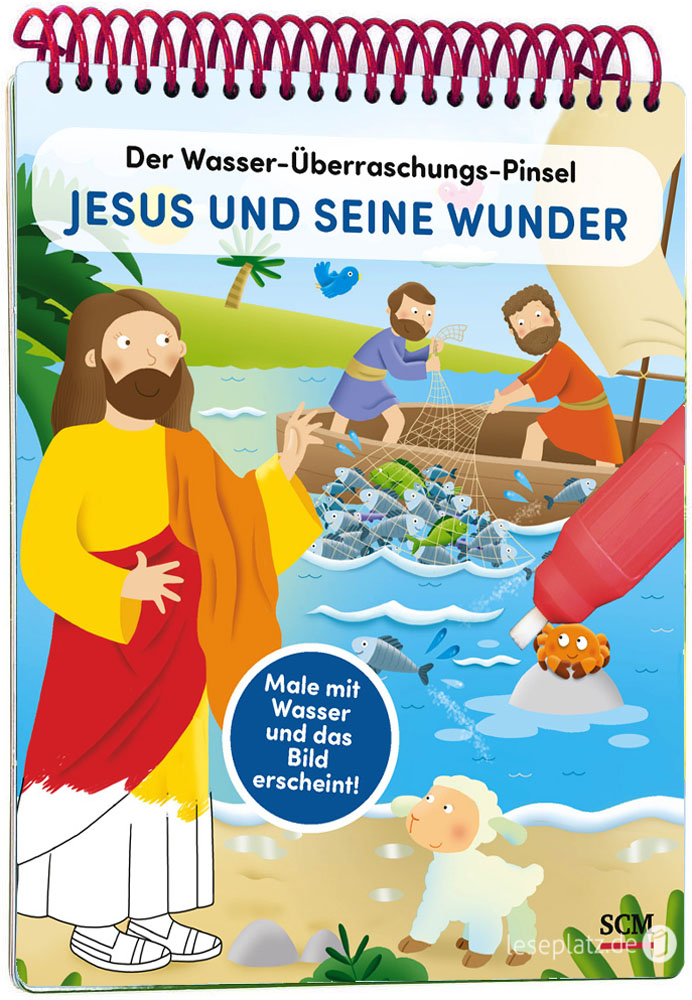 Der Wasser-Überraschungs-Pinsel - Jesus und seine Wunder