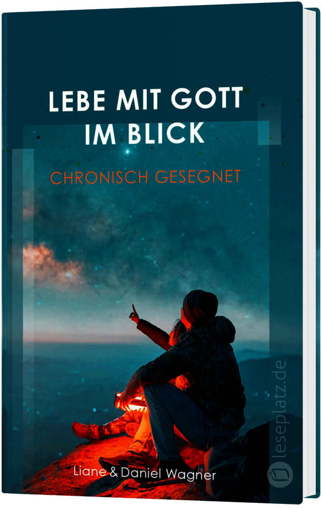 Lebe mit Gott im Blick