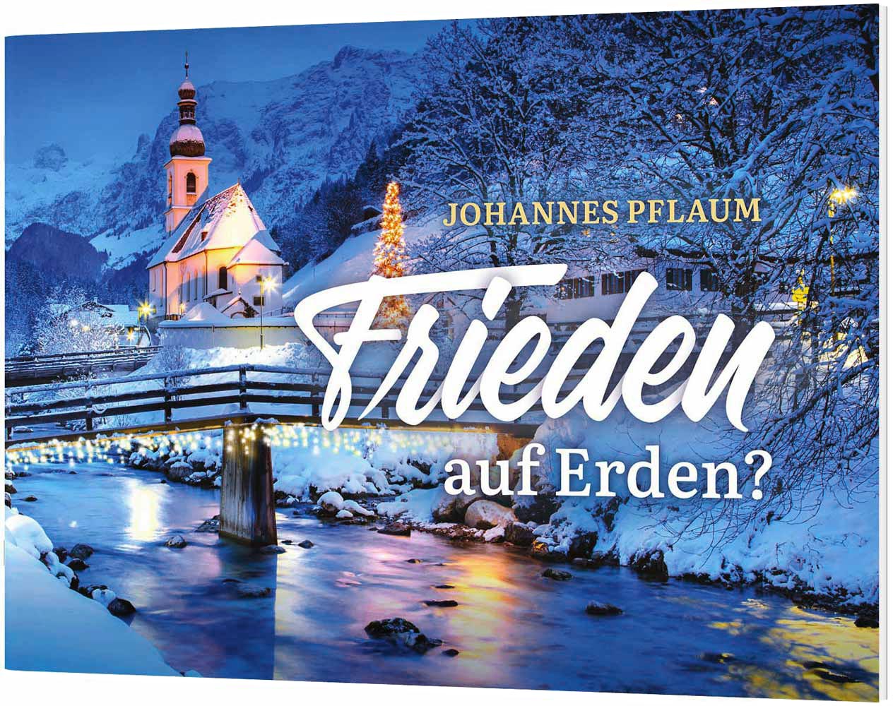 Frieden auf Erden?