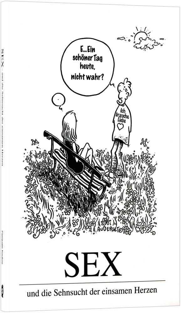 Sex und die Sehnsucht der einsamen Herzen