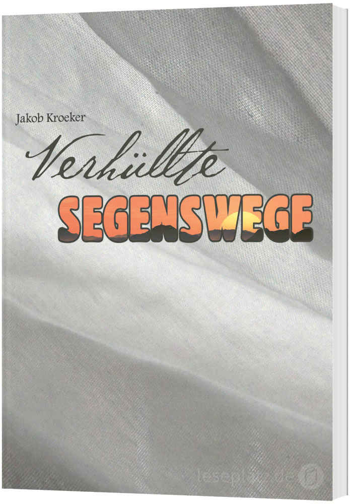 Verhüllte Segenswege