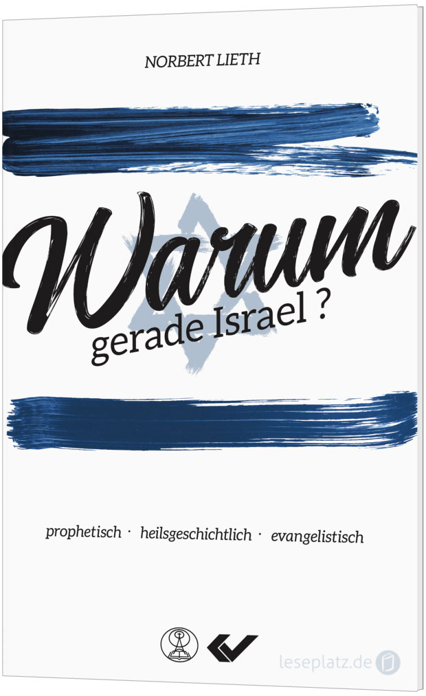 Warum gerade Israel?