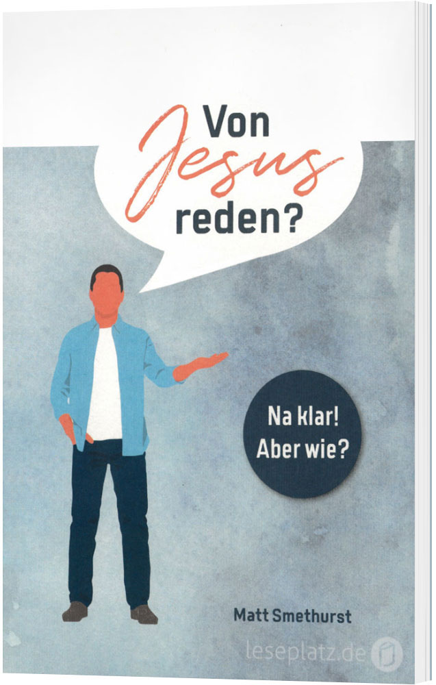 Von Jesus reden?