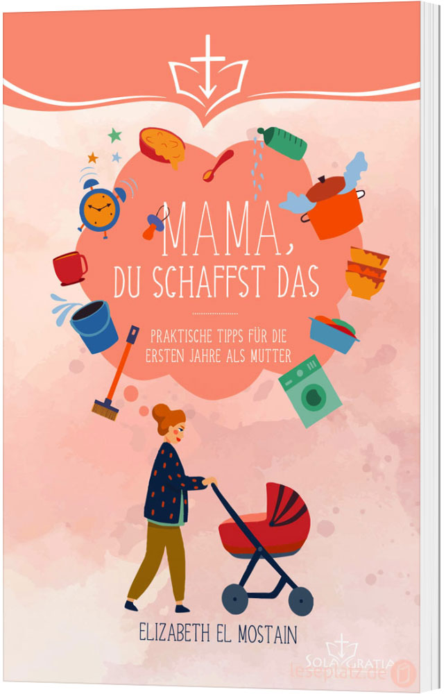 Mama, du schaffst das!