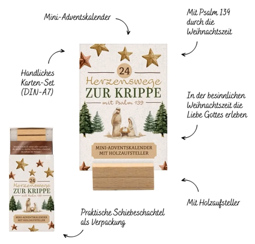 24 Herzenswege zur Krippe mit Psalm 139 - Adventskalender