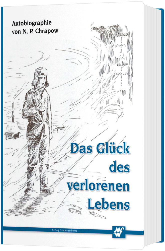 Das Glück des verlorenen Lebens