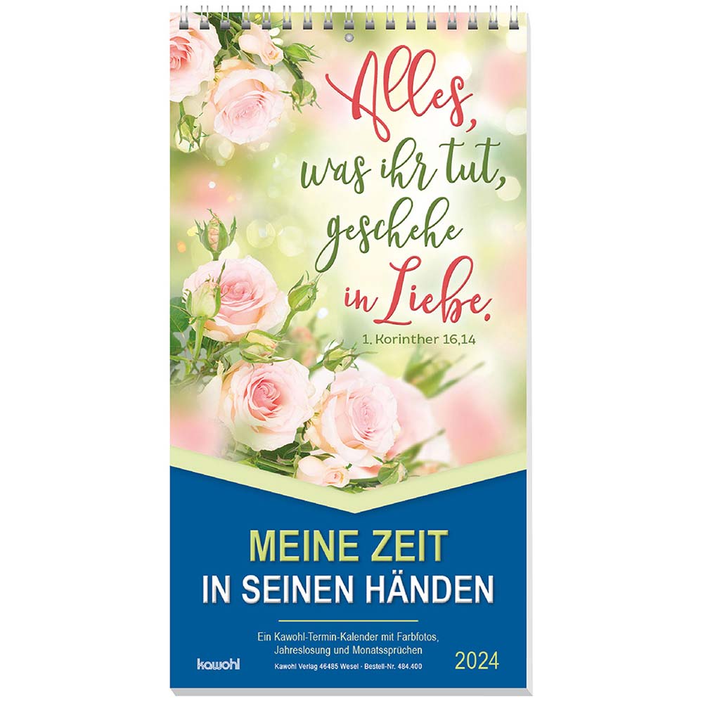 Meine Zeit in seinen Händen 2024 - Wandkalender