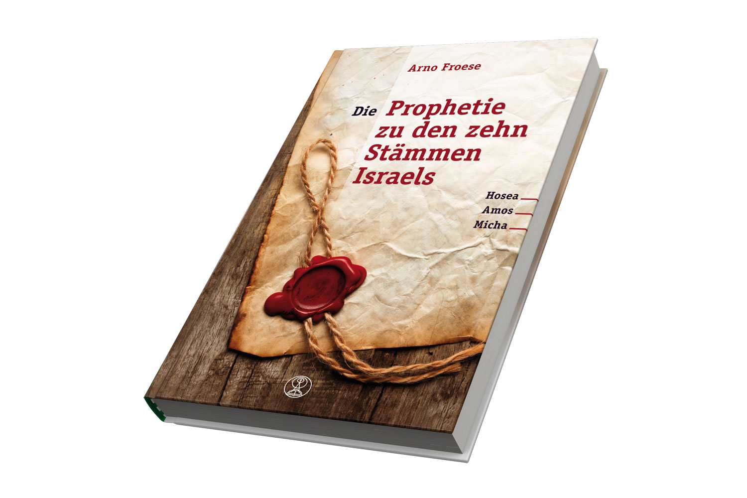 Die Prophetie zu den zehn Stämmen Israels