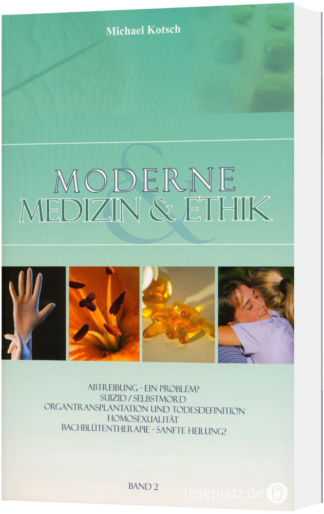 Moderne Medizin & Ethik - Band 2
