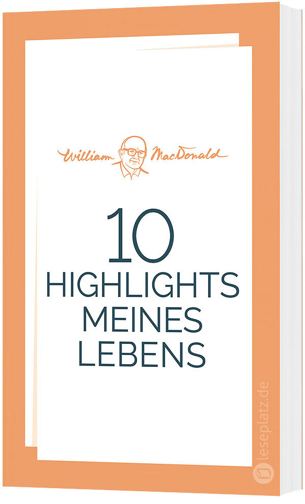 10 Highlights meines Lebens