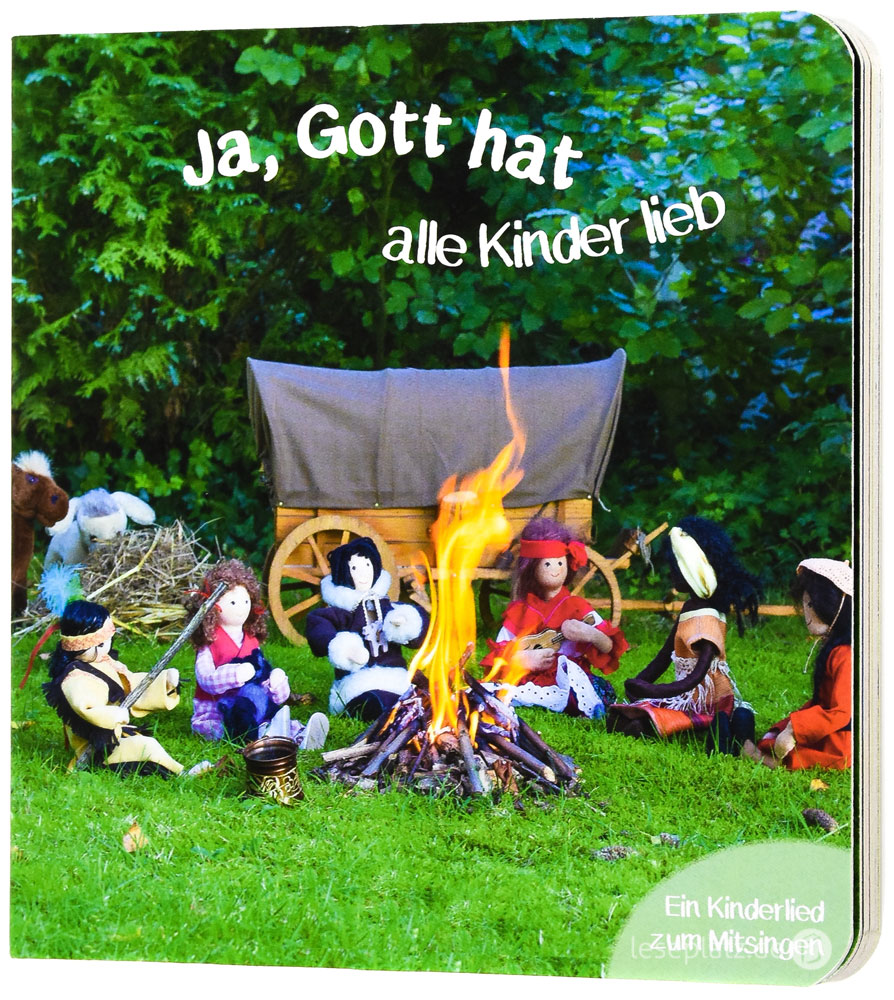 Ja, Gott hat alle Kinder lieb - Pappbuch