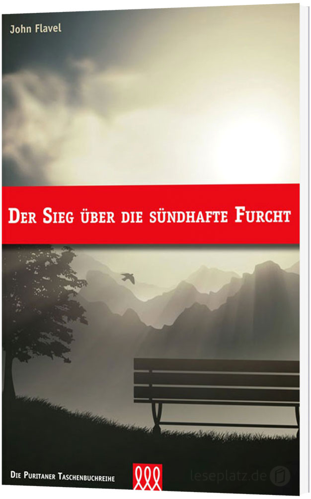 Der Sieg über die sündhafte Furcht