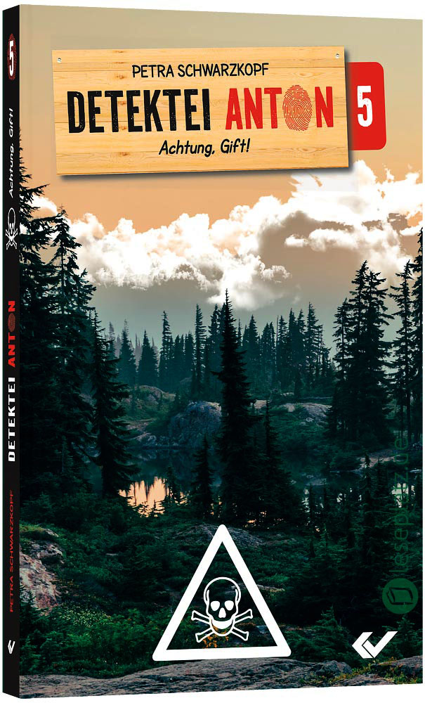 Detektei Anton (5) - Achtung, Gift!