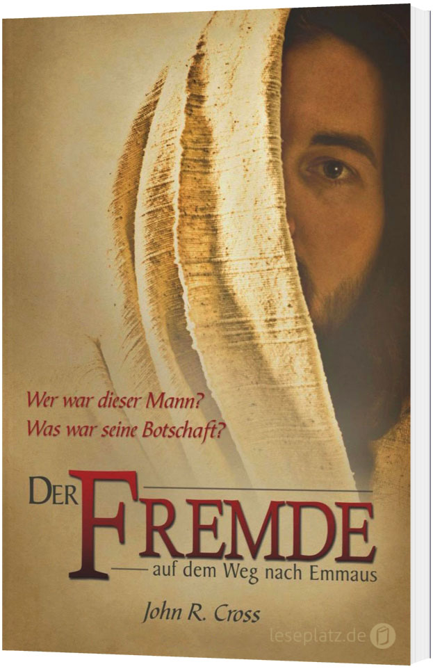 Der Fremde auf dem Weg nach Emmaus