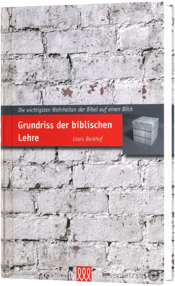 Grundriss der biblischen Lehre