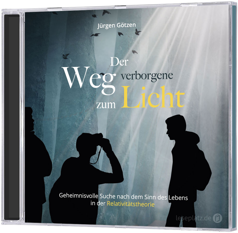 Der verborgene Weg zum Licht - Hörbuch