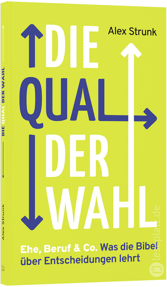 Die Qual der Wahl