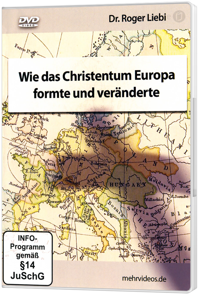 Wie das Christentum Europa formte und veränderte - DVD  Ein Vortrag von Dr. Roger Liebi