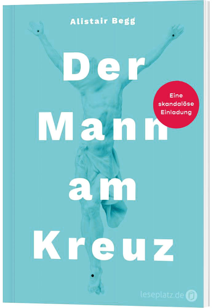 Der Mann am Kreuz