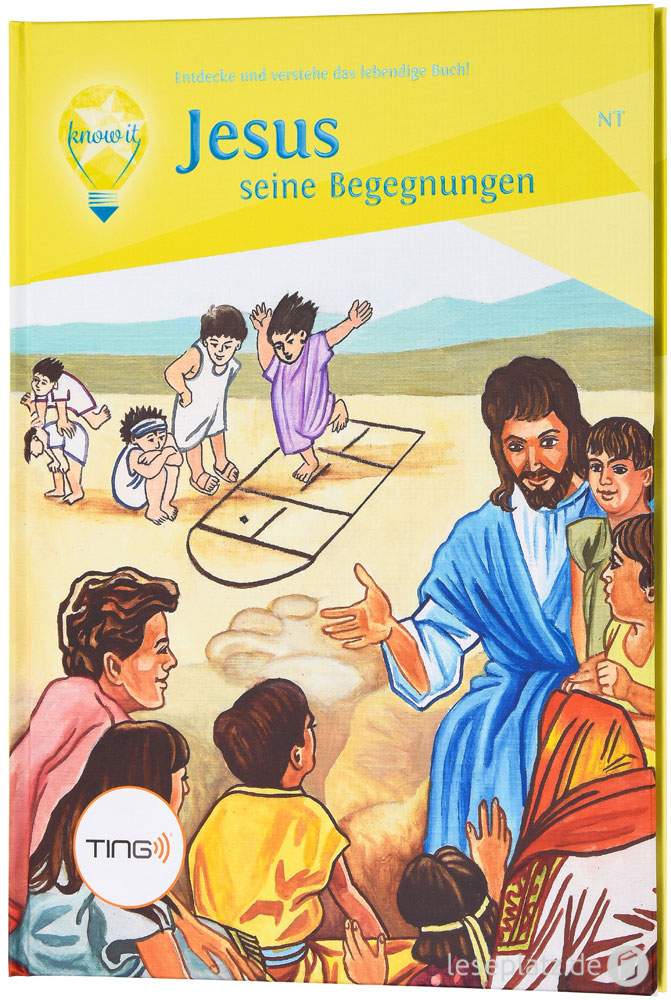 Jesus - seine Begegnungen - TING-Buch