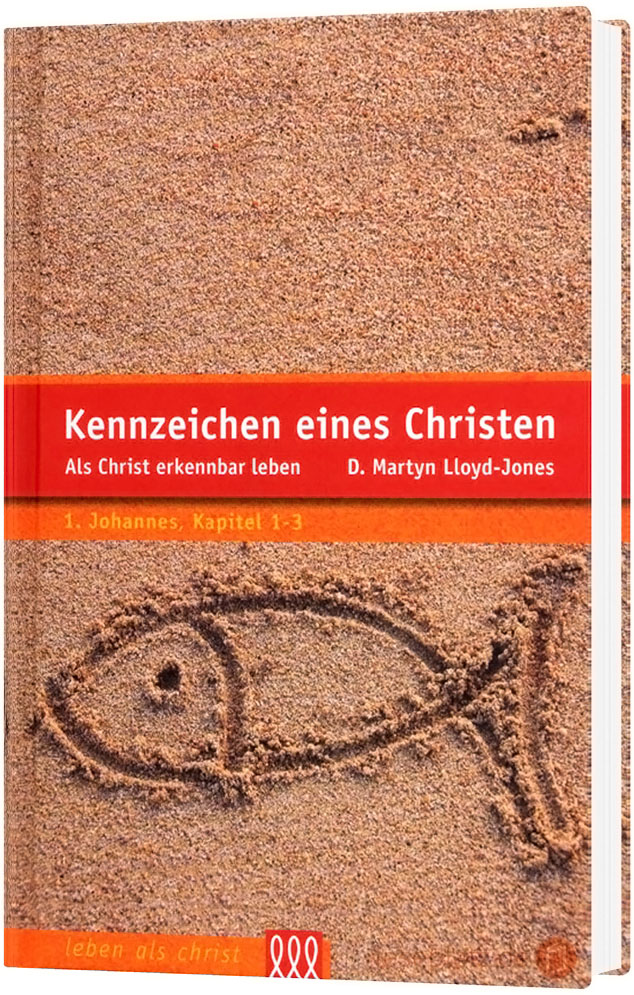 Kennzeichen eines Christen