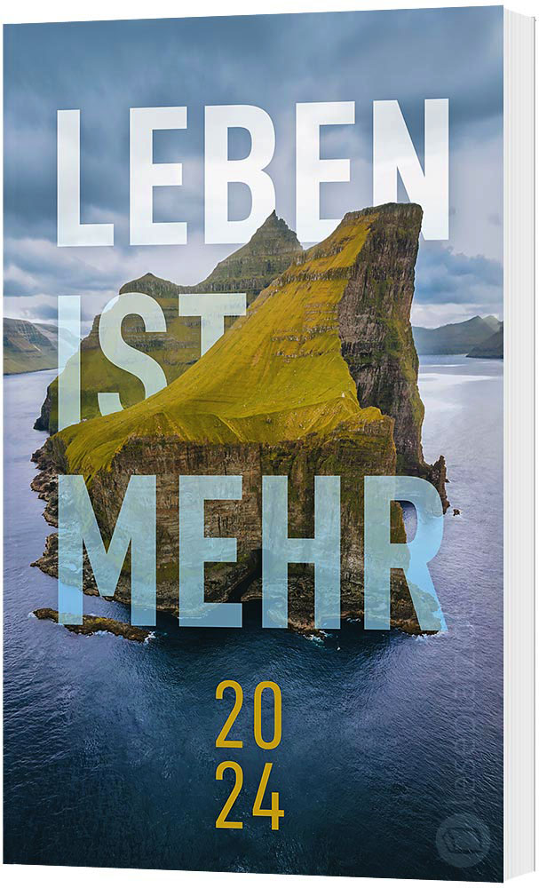 Leben ist mehr 2024 - Paperback