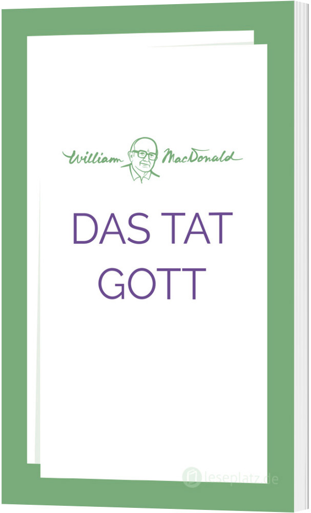 Das tat Gott