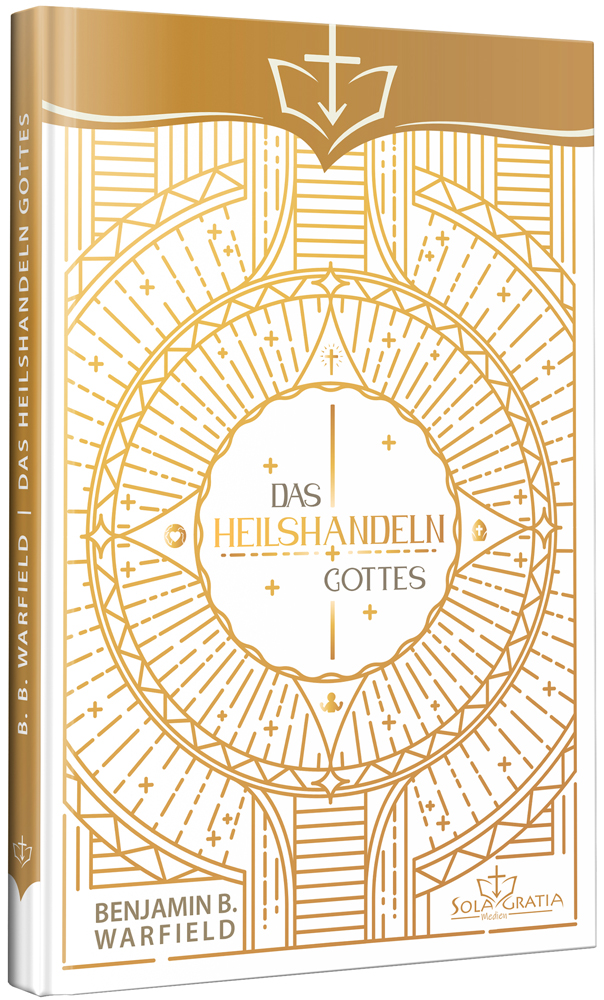 Das Heilshandeln Gottes