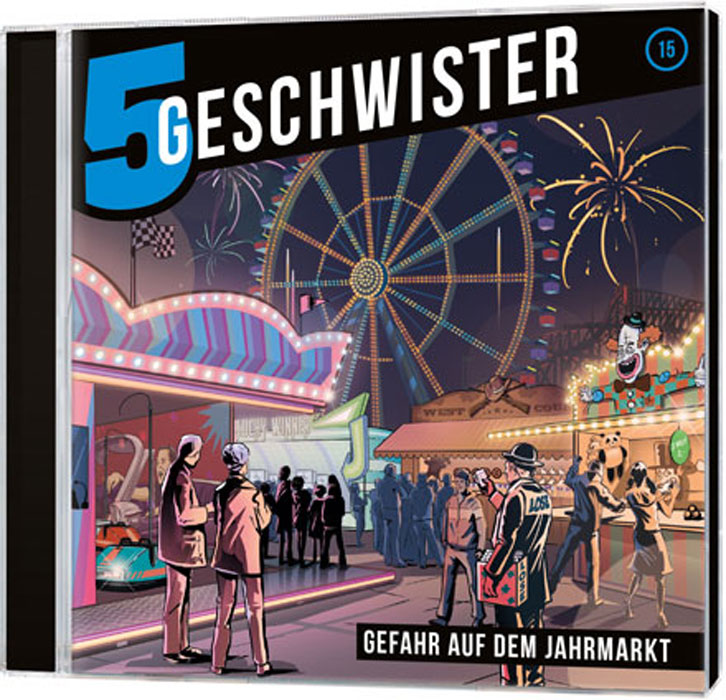 5 Geschwister CD (15) - Gefahr auf dem Jahrmarkt