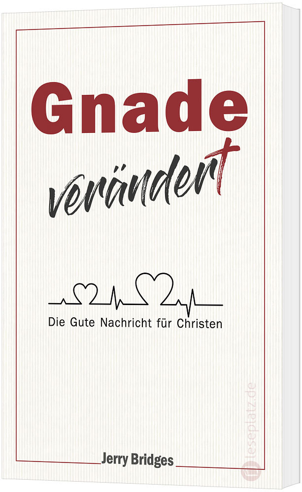 Gnade verändert