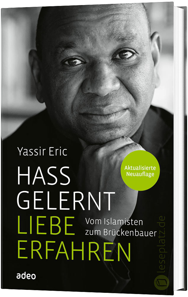 Hass gelernt - Liebe erfahren