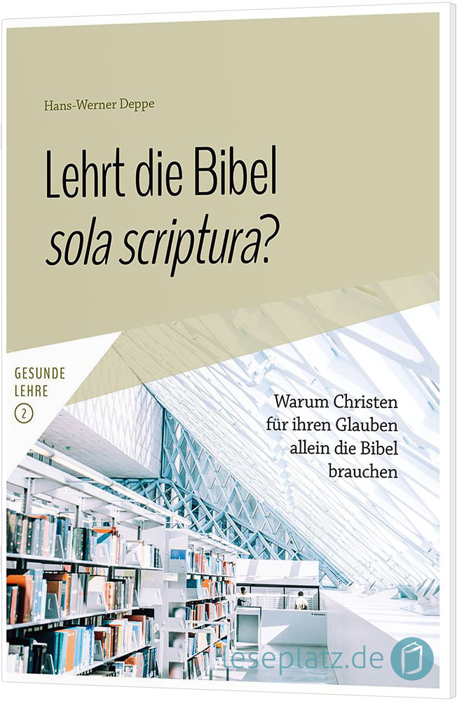 Lehrt die Bibel sola scriptura?