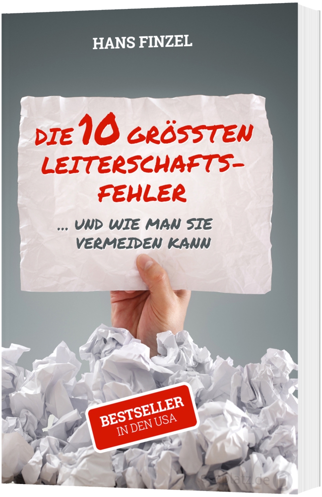 Die 10 grössten Leiterschaftsfehler