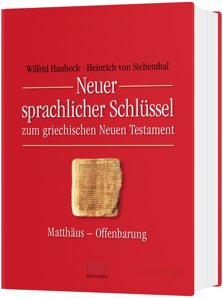 Neuer sprachlicher Schlüssel zum Griechischen Neuen Testament