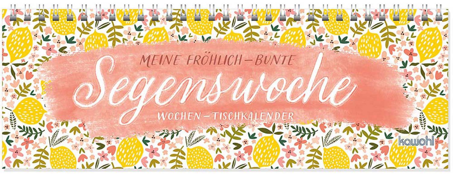 Meine fröhlich-bunte Segenswoche 2026 - Wochen-Tischkalender