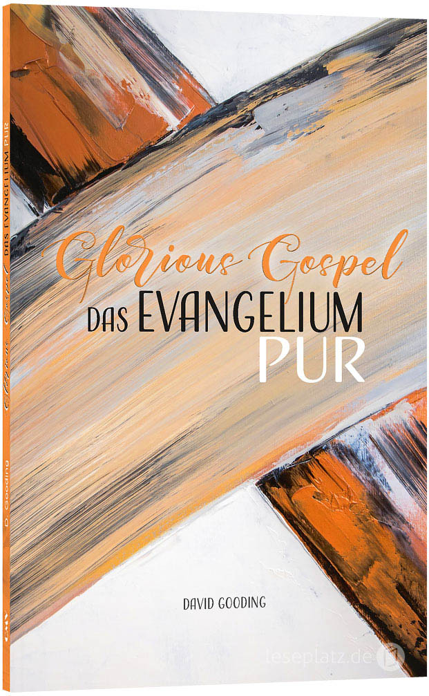 Glorious Gospel - Das Evangelium pur