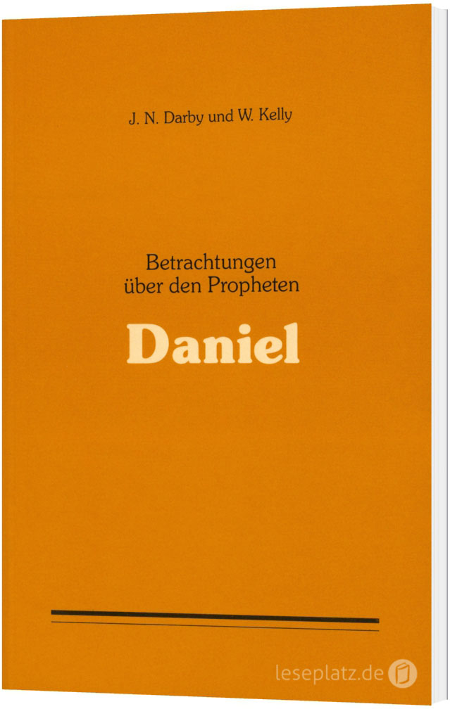 Betrachtungen über den Propheten Daniel