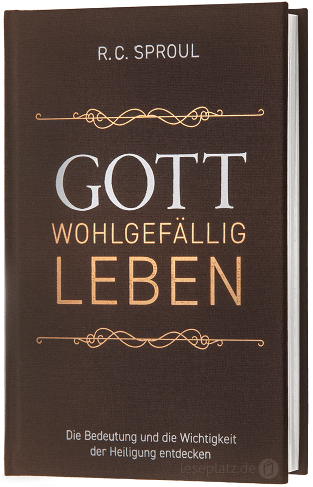 Gott wohlgefällig leben